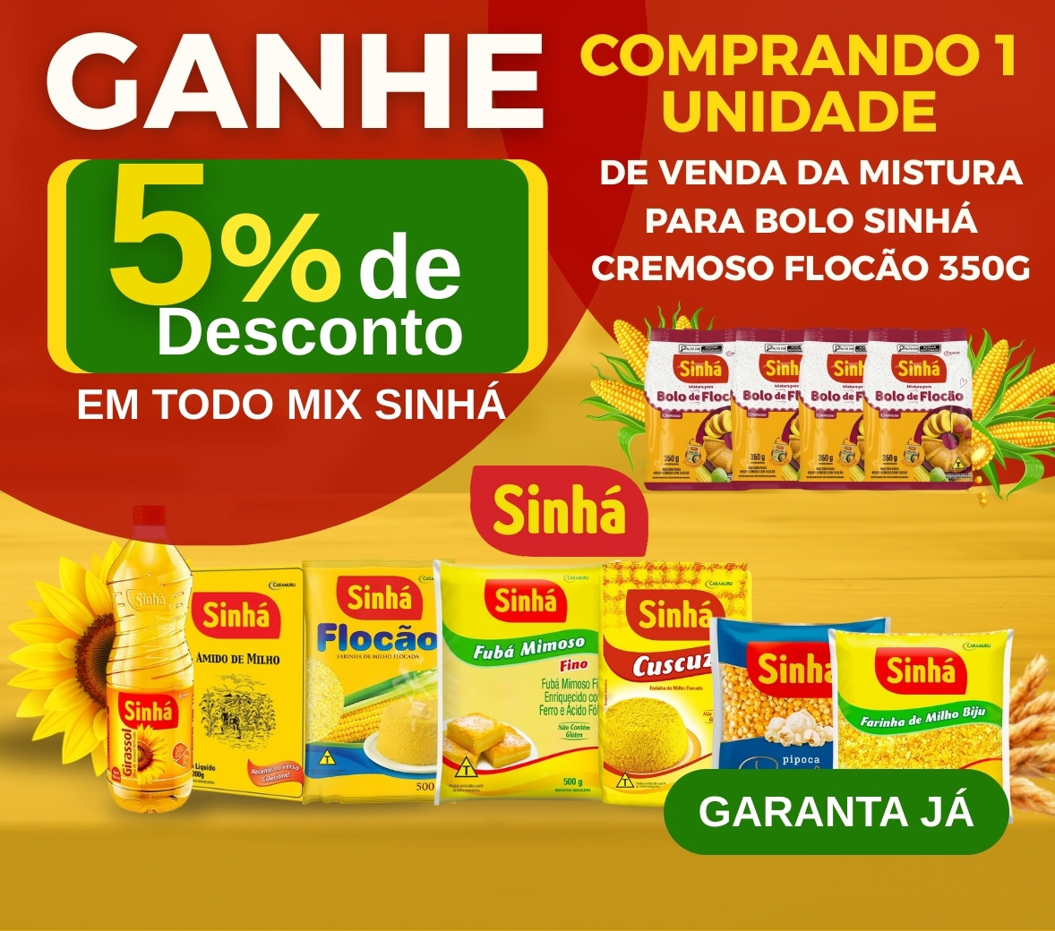 Ganhe 5% de Desconto em todo mix Sinhá