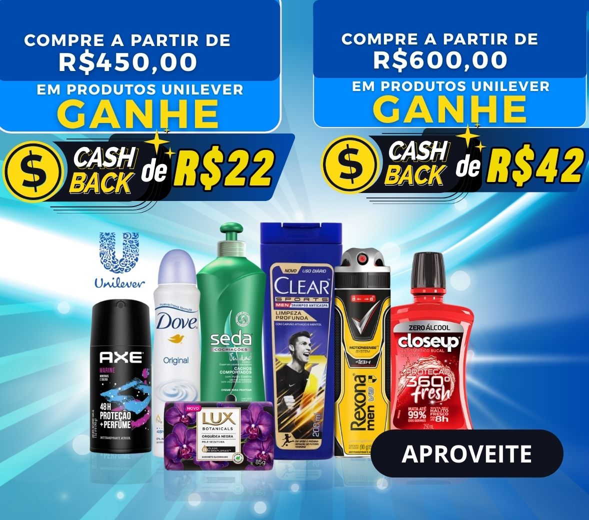 Ganhe de R$22,00 à R$42,00 de CashBack